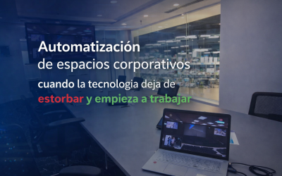 Automatización de espacios corporativos | Tecnología Crestron