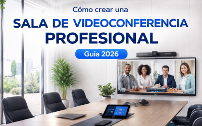 Sala de videoconferencia profesional: qué necesitas en 2026