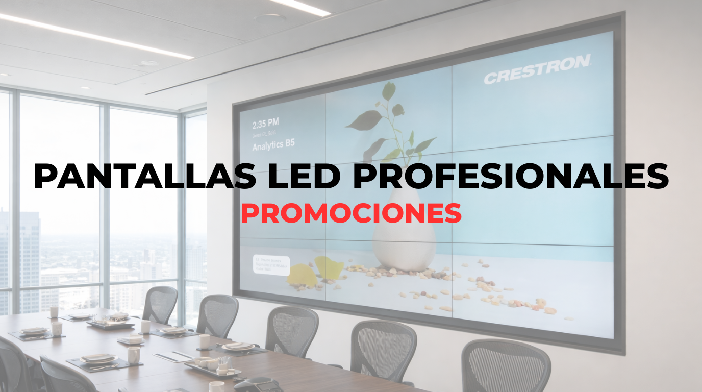 PANTALLAS LED MÉXICO